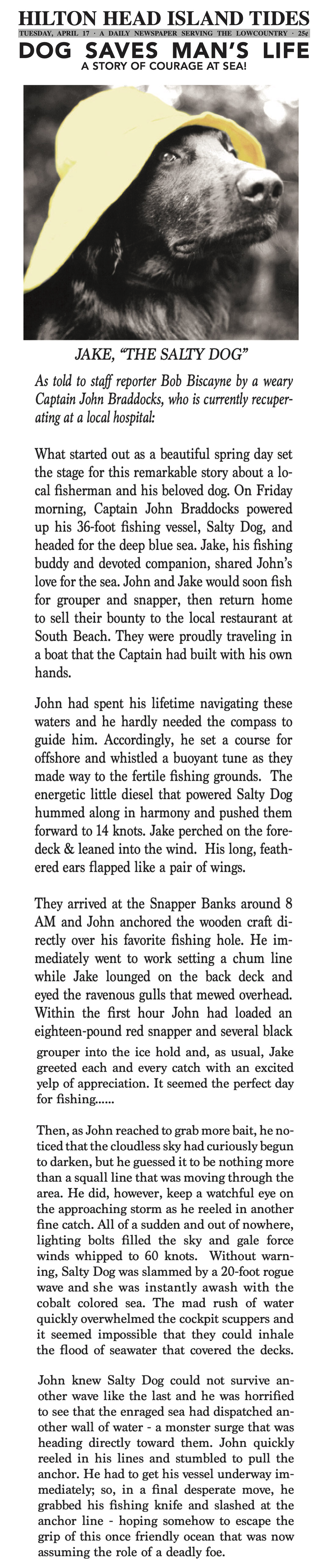 The Legend of the Salty Dog - Part 1